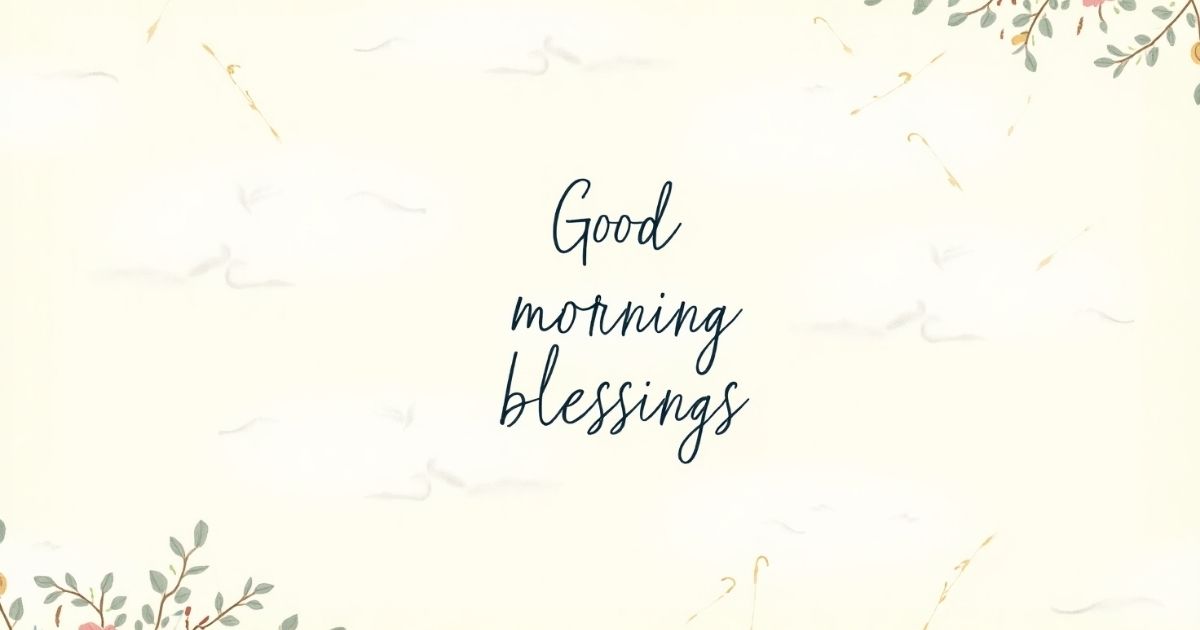 60-best-good-morning-blessings-quotes-and-images